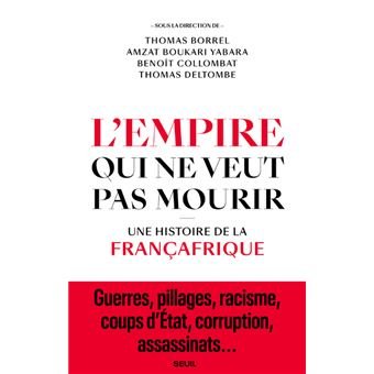 L’EMPIRE QUI NE VEUT PAS MOURIR.